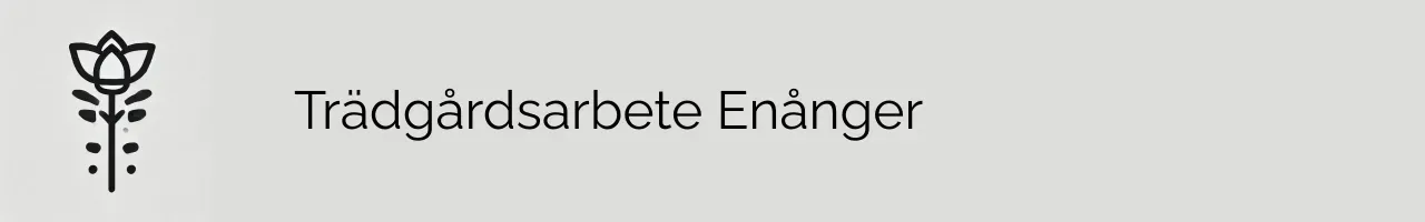 Trädgårdsarbete Enånger